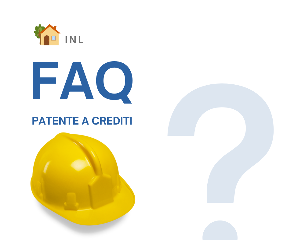 inl-nuovo-aggiornamento-delle-faq-sulla-patente-a-crediti-in-edilizia